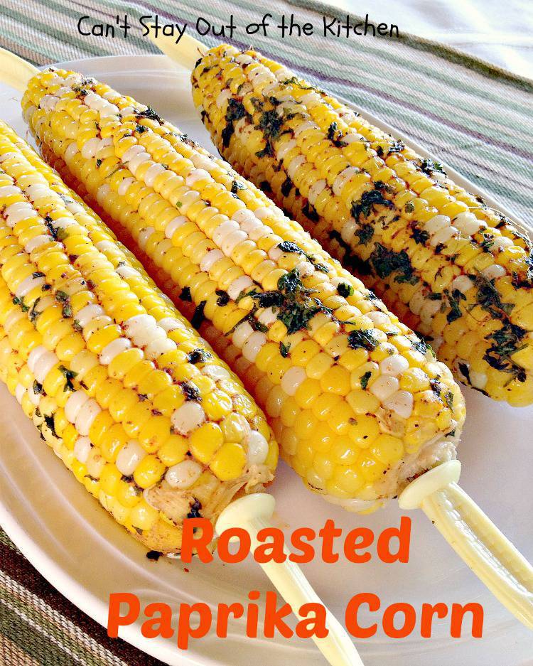 Roasted Paprika Corn Can't Stay Out of the Kitchen