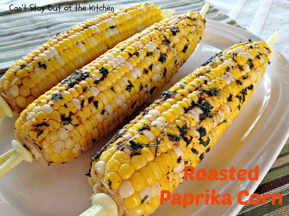 Roasted Paprika Corn Can't Stay Out of the Kitchen