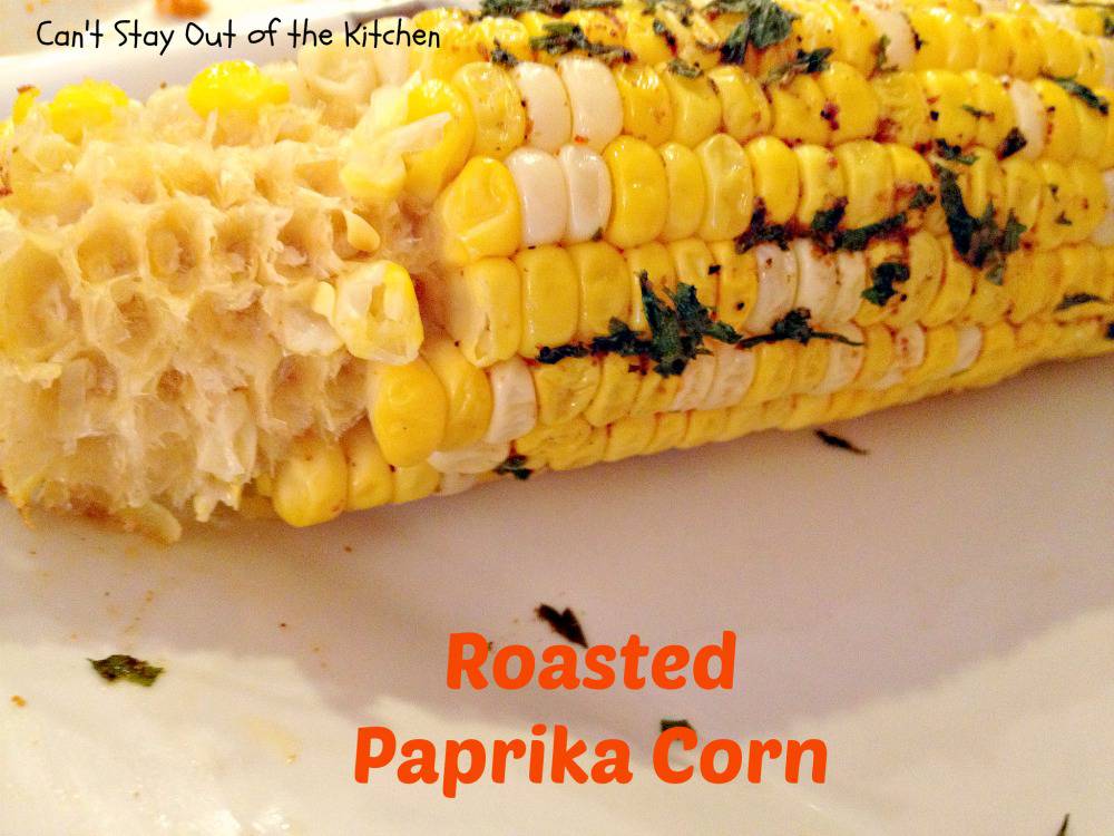 Roasted Paprika Corn Can't Stay Out of the Kitchen