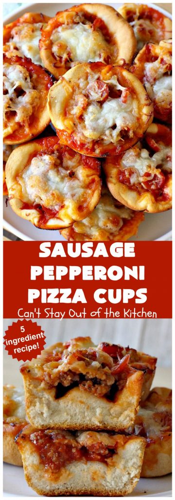 Sausage Pepperoni Pizza Cups | Can't Stay Out of the Kitchen