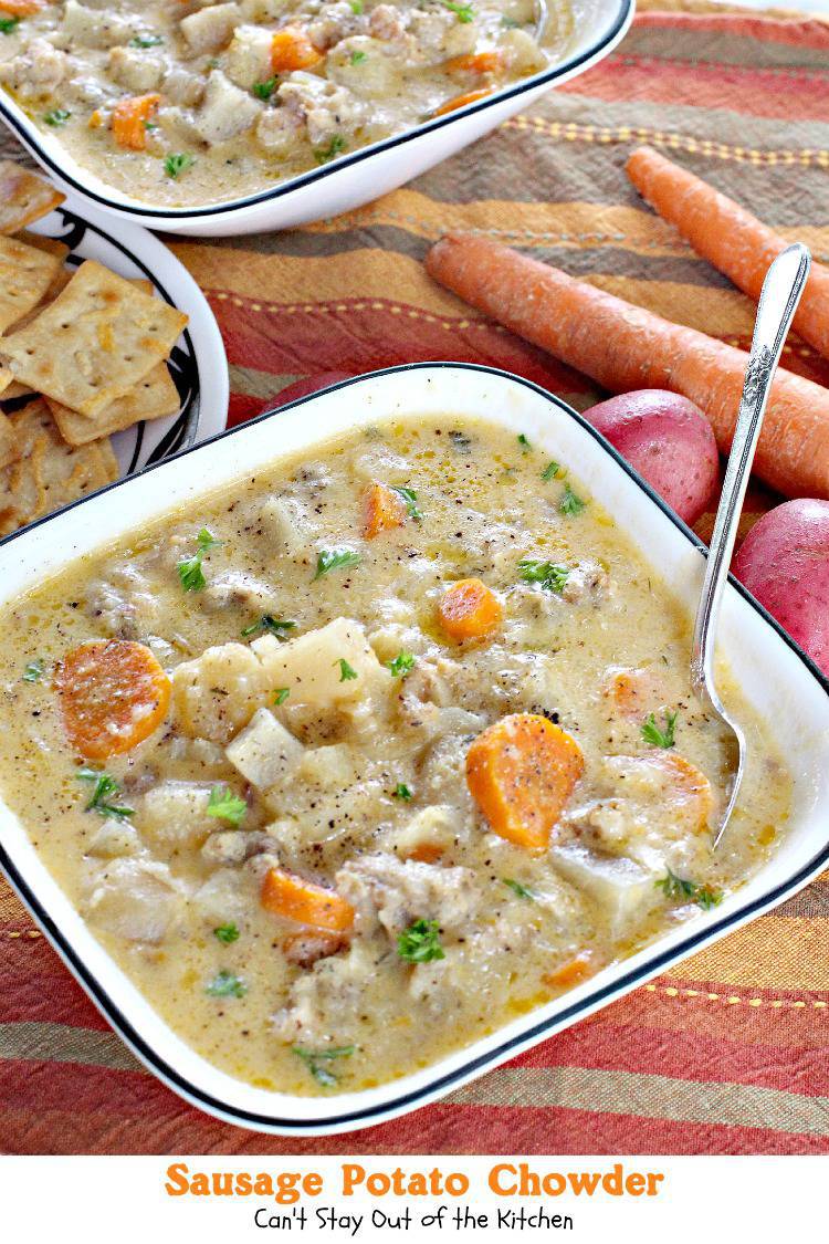 Sausage Potato Chowder Can't Stay Out of the Kitchen