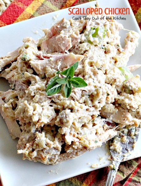 Scalloped Chicken | Can't Stay Out of the Kitchen | this family favorite #chicken entree is so quick and easy using only 6 ingredients. Great way to use up leftover rotisserie chicken, too. #StoveTopStuffingMix