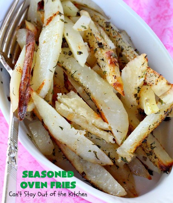 Seasoned Oven Fries Can't Stay Out of the Kitchen