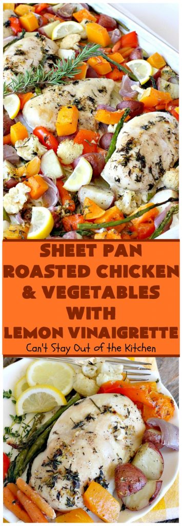 Sheet Pan Roasted Chicken and Vegetables with Lemon Vinaigrette | Can't Stay Out of the Kitchen