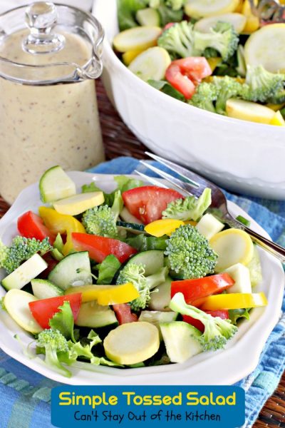Simple Tossed Salad | Can't Stay Out of the Kitchen