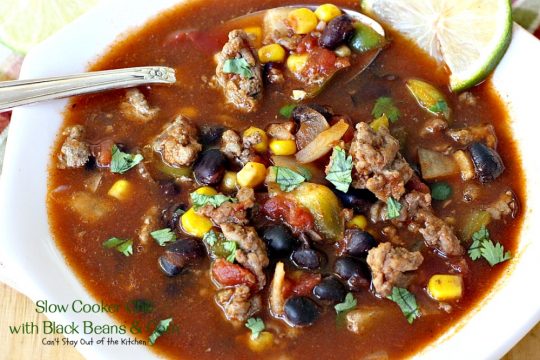 Slow Cooker Chili with Black Beans & Corn | Can't Stay Out of the Kitchen | this fantastic #chili is so quick and easy - everything goes in the #crockpot! Savory, delicious flavors that are second to none! #glutenfree #corn #blackbeans #Tex-Mex