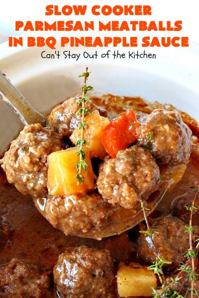 Slow Cooker Parmesan Meatballs in BBQ Pineapple Sauce | Can't Stay Out of the Kitchen | these fantastic #meatballs are #glutenfree and made with #parmesan cheese. The sauce includes #BBQ sauce, #pineapple & red bell pepper. It takes 15 minutes to prepare & 2 hours in the #crockpot. #beef