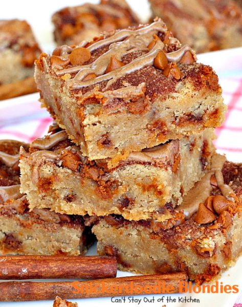 Snickerdoodle Blondies | Can't Stay Out of the Kitchen | This awesome #snickerdoodle #dessert is extra rich with the addition of #cinnamonchips & a #cinnamon glaze. We love them! #brownies