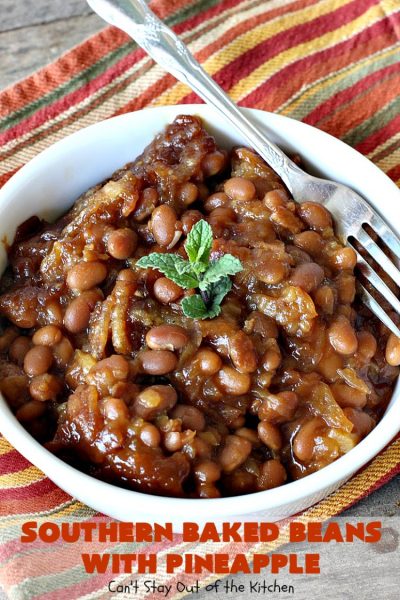 Southern Baked Beans with Pineapple, Bacon & French-Fried Onions | Can't Stay Out of the Kitchen | best #bakedbeans ever! These mouthwatering baked #beans are filled with #bacon, crushed #pineapple & #FrenchFriedOnions! They're terrific for summer #holidays, potlucks & family gatherings. #BBQ #SweetBabyRays