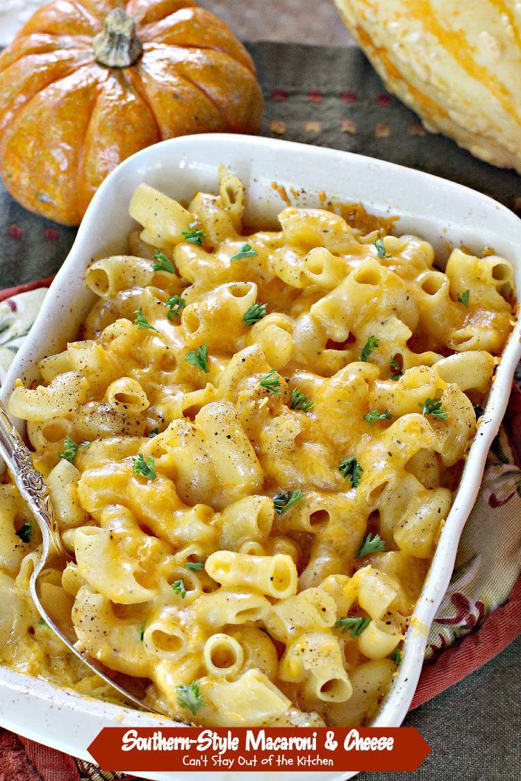 Southern-Style Macaroni and Cheese - Can't Stay Out of the Kitchen