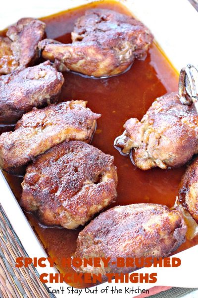 Spicy Honey-Brushed Chicken Thighs | Can't Stay Out of the Kitchen | this spectacular #chicken recipe can be served for #tailgating parties or for dinner. It's absolutely delicious, yet clean-eating & #glutenfree. #appetizer