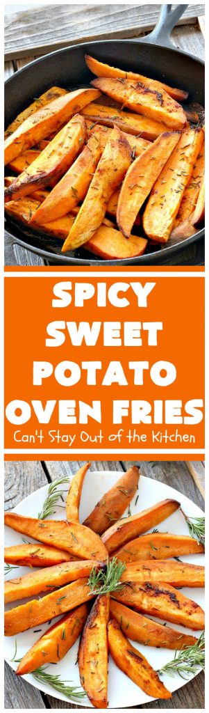 Spicy Sweet Potato Oven Fries | Can't Stay Out of the Kitchen | these delicious #sweetpotato #fries are so easy & delicious. This is a great side dish to make when you're short on time. They're also healthy, low calorie, #cleaneating #glutenfree & #vegan. 