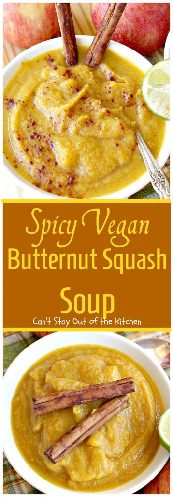 Spicy Vegan Butternut Squash Soup | Can't Stay Out of the Kitchen
