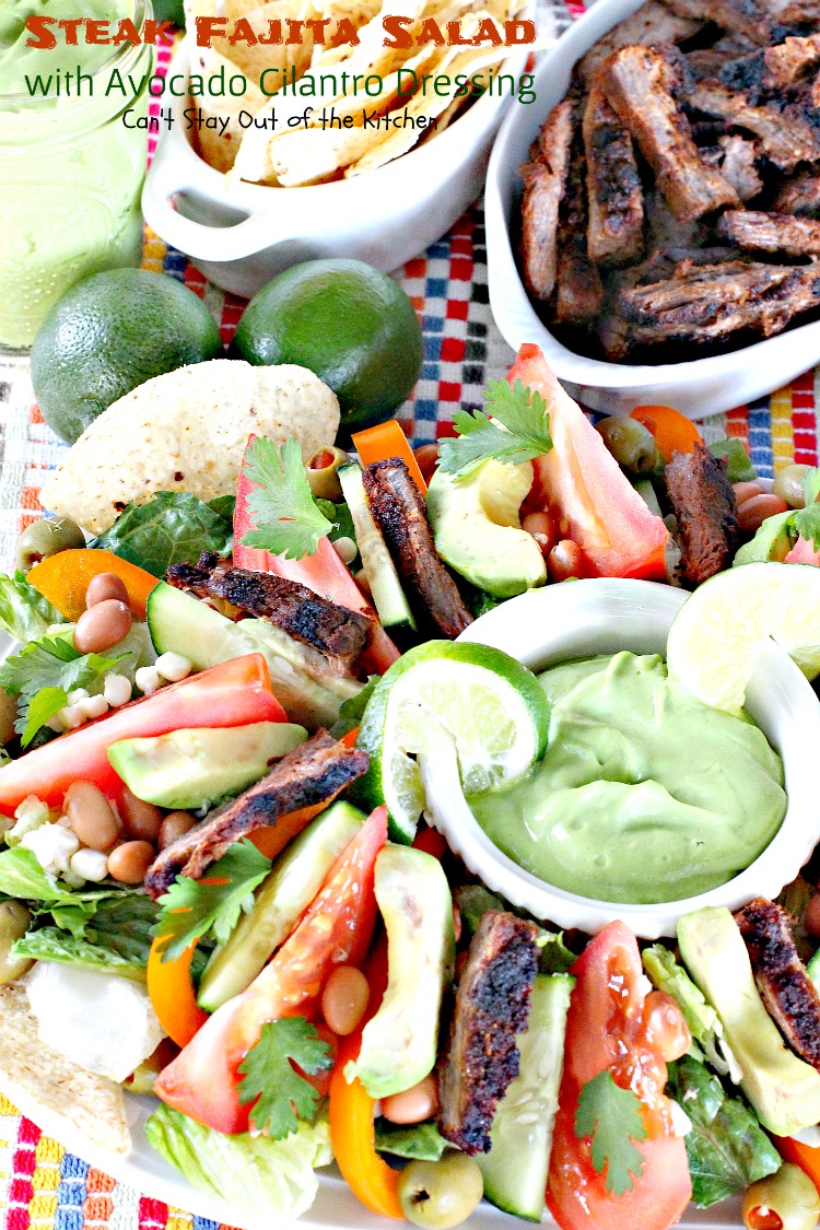 Steak Fajita Salad with Avocado Cilantro Dressing - Can't Stay Out of ...