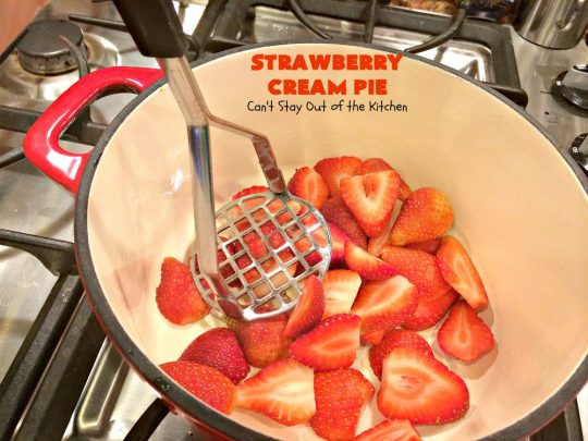 Strawberry Cream Pie | Can't Stay Out of the Kitchen | this family favorite #strawberry #pie is perfect for the #FourthofJuly. Everyone always asks for seconds! #dessert
