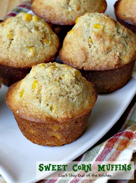 Sweet Corn Muffins | Can't Stay Out of the Kitchen | These #cornmuffins are the BEST! They have humongous #muffin tops and taste fantastic. Fabulous comfort food. #breakfast