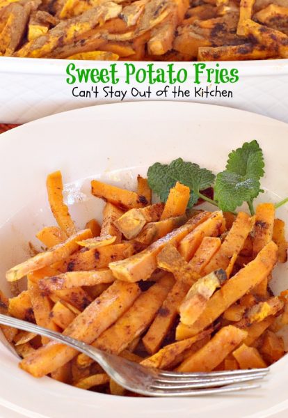 Sweet Potato Fries | Can't Stay Out of the Kitchen
