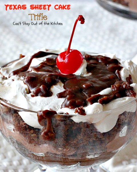 Texas Sheet Cake Trifle | Can't Stay Out of the Kitchen | This spectacular #dessert is divine! Uses #TexasSheetCake plus the #chocolate #pecan icing and a chocolate pudding layer in a trifle dish with #CoolWhip and #maraschinocherries. Amazing.