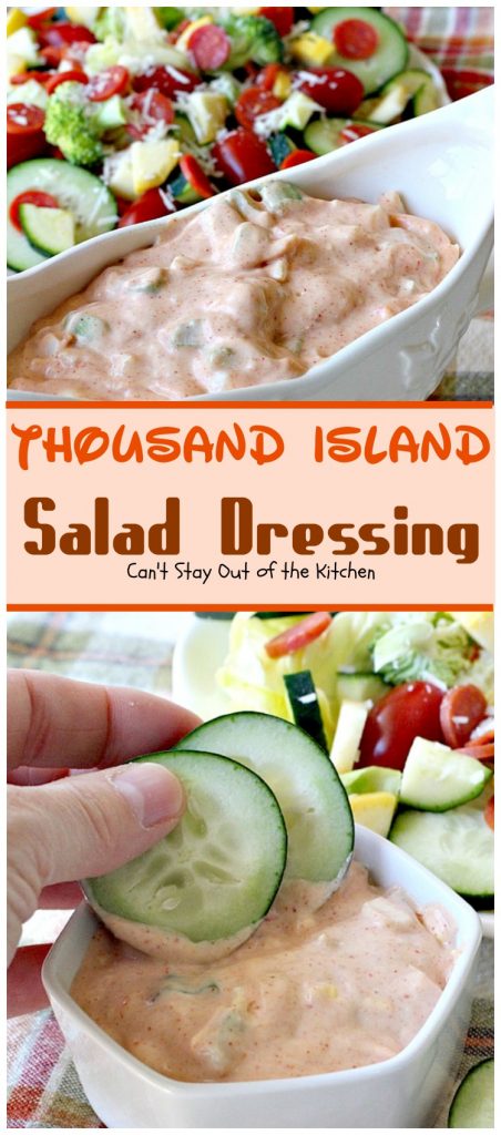 Thousand Island Salad Dressing | Can't Stay Out of the Kitchen | fantastic homemade #saladdressing that's perfect for any #salad. It's great to use as a dip as well. #glutenfree