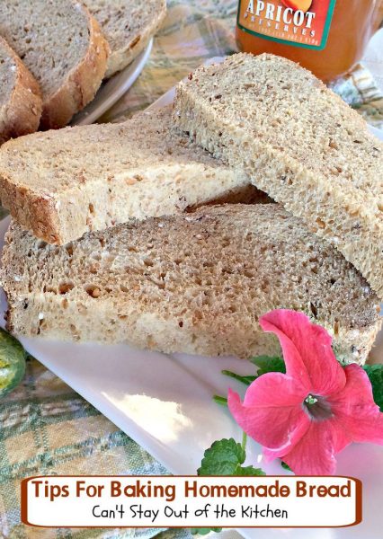 Tips For Baking Homemade Bread | Can't Stay Out of the Kitchen | Tips for #kneading and preparing dough for baking #homemadebread. #bread