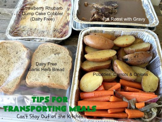 Tips for Transporting Meals | Can't Stay Out of the Kitchen | easy ways and #tips to make taking #meals to others easier on yourself & your recipient! #food #transportingmeals