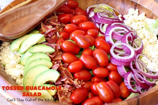 Tossed Guacamole Salad | Can't Stay Out of the Kitchen | My favorite #Guacamole #recipe served with #bacon, #FetaCheese & tossed with lettuce & a Honey Vinaigrette. Perfect #salad for company & #holidays like #FathersDay. #TossedSalad #GlutenFree #TossedGuacamoleSalad #TexMex #avocados