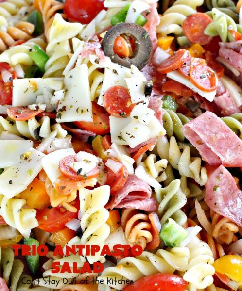 Trio Antipasto Salad | Can't Stay Out of the Kitchen | this favorite #pasta #salad includes #pepperoni, #salami & #provolone cheese. The homemade #vinaigrette is delightful. Great for potlucks, reunions & summer #BBQs. 