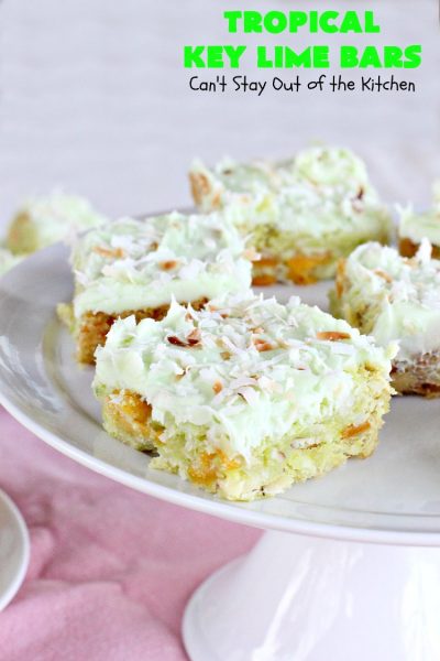Tropical Key Lime Bars | Can't Stay Out of the Kitchen | This amazing #dessert is a perfect summer treat for Back-to-School bashes, family reunions or Labor Day parties. #cookie #keylime