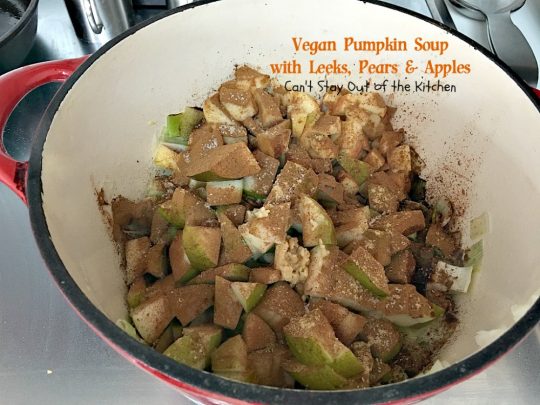 Vegan Pumpkin Soup with Leeks, Pears and Apples | Can't Stay Out of the Kitchen | this #soup is sensational - one of the best we have ever eaten! Comfort food at its finest. #vegan #glutenfree #pumpkin
