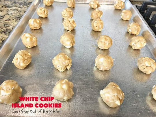 White Chip Island Cookies | Can't Stay Out of the Kitchen | these favorite #cookies always get rave reviews whenever we make them. Terrific for #holiday baking & #Christmas cookie exchanges. #dessert