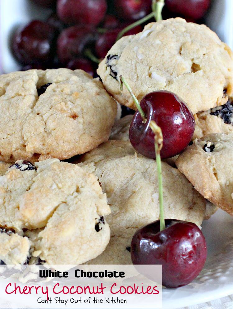 White Chocolate Cherry Coconut Cookies Can't Stay Out of the Kitchen