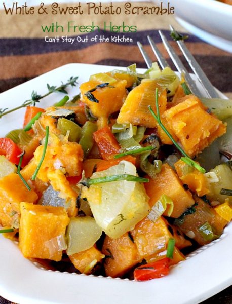 White & Sweet Potato Scramble with Fresh Herbs | Can't Stay Out of the Kitchen | this amazing #potato #sidedish is great for #breakfast or dinner. It's filled with several kinds of herbs & #veggies. #glutenfree #vegan
