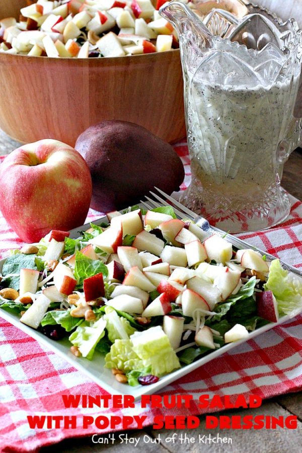 Winter Fruit Salad with Poppy Seed Dressing Can't Stay Out of the Kitchen