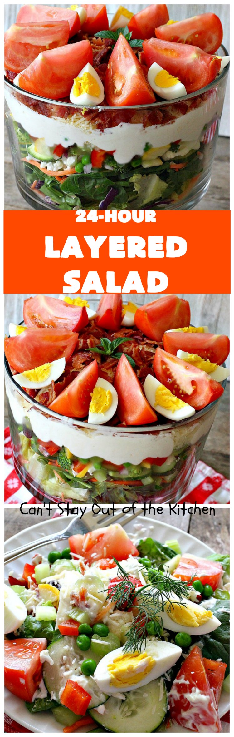 24-Hour Layered Salad | Can't Stay Out of the Kitchen