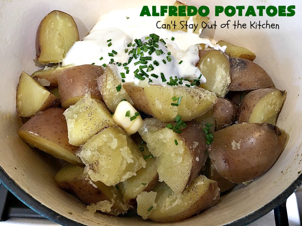 Alfredo Potatoes Can't Stay Out of the Kitchen