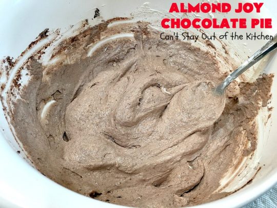 Almond Joy Chocolate Pie | Can't Stay Out of the Kitchen | this fantastic #Chocolate #Pie uses only 5 ingredients & is made with #AlmondJoyBars so it's filled with #coconut & #almonds. Terrific for a company or #holiday #dessert. #ChocolateDessert #AlmondJoyDessert #AlmondJoyChocolatePie