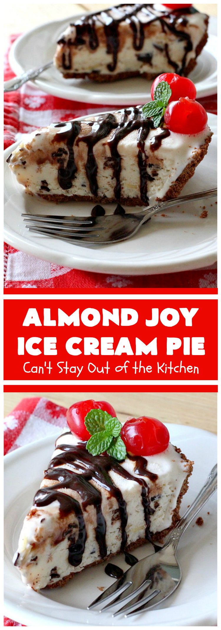 Almond Joy Ice Cream Pie | Can't Stay Out of the Kitchen | this spectacular 4-ingredient #recipe will knock your socks off! It's the ultimate #dessert for #ValentinesDay or other special occasions. It tastes like eating #AlmondJoyBars but in #IceCream form! #AlmondJoyDessert #ChocolateDessert #IceCreamDessert #HolidayDessert #EasterDessert #ValentinesDayDessert #coconut #almonds #chocolate #AlmondJoyIceCreamPie