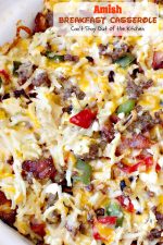 Amish Breakfast Casserole - Can't Stay Out of the Kitchen