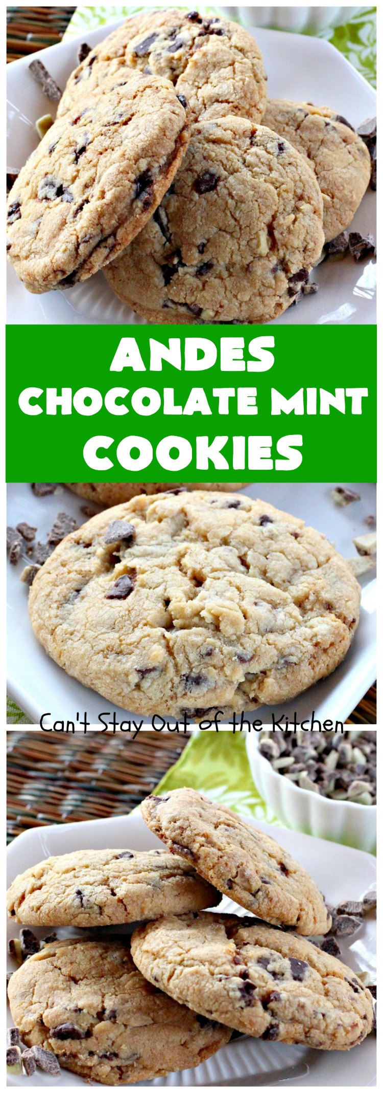 Andes Chocolate Mint Cookies | Can't Stay Out of the Kitchen