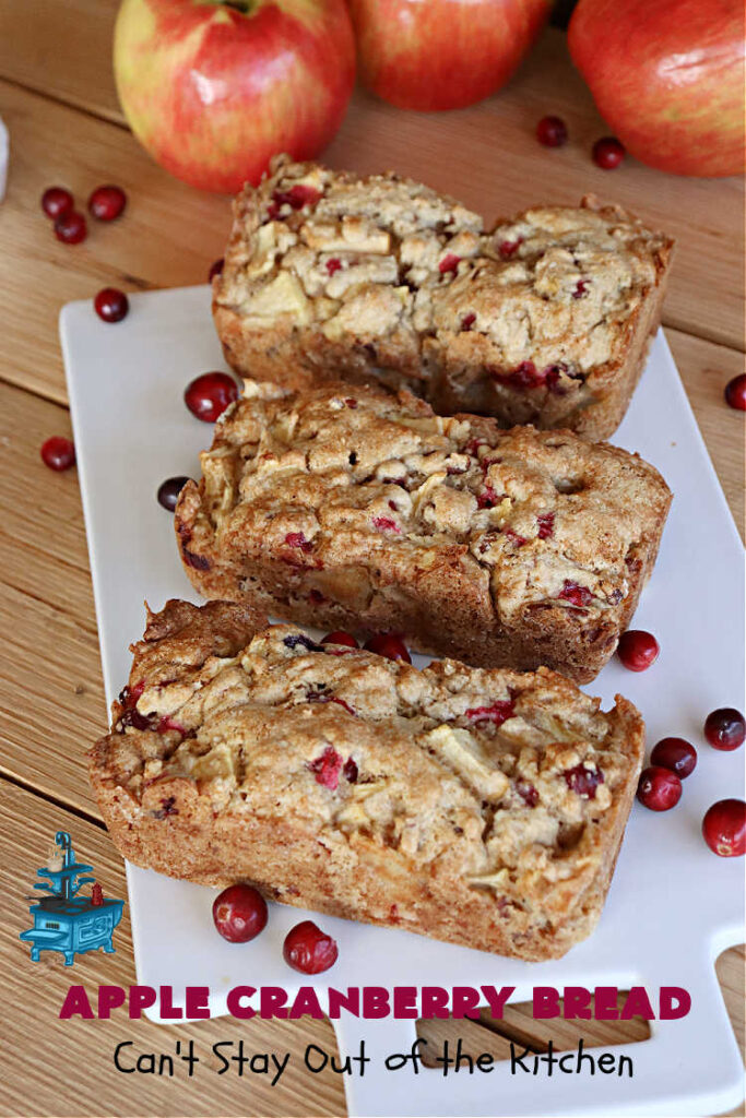 Apple Cranberry Bread | Can't Stay Out of the Kitchen | this is a delightful #SweetBread to bake during the #holiday season between #Thanksgiving & #NewYearsDay. It's filled with #apples, fresh #cranberries, #pecans & jazzed up with #cinnamon. It's a great #bread to adorn any #Christmas table or to serve at a #HolidayParty. #AppleBread #CranberryBread #AppleCranberryBread