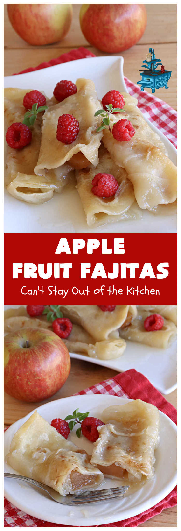 Apple Fruit Fajitas | Can't Stay Out of the Kitchen | these lovely #fruit-flavored #fajitas include #ApplePieFilling & a syrup is poured over top before baking. So  easy to whip up for a quick #dessert. Also good for #breakfast! These use #CaramelApple pie filling making them even better! #apples #CaramelApples #AppleFruitFajitas #AppleDessert