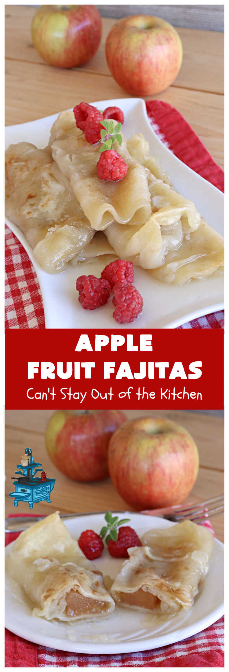 Apple Fruit Fajitas | Can't Stay Out of the Kitchen | these lovely #fruit-flavored #fajitas include #ApplePieFilling & a syrup is poured over top before baking. So easy to whip up for a quick #dessert. Also good for #breakfast! These use #CaramelApple pie filling making them even better! #apples #CaramelApples #AppleFruitFajitas #AppleDessert