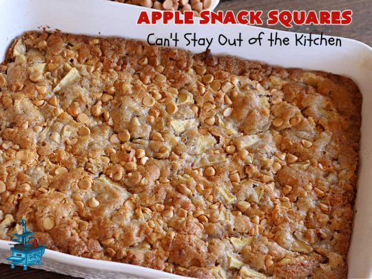 Apple Snack Squares | Can't Stay Out of the Kitchen | these ooey-gooey #cookies are filled with #apples, #walnuts & #ButterscotchChips. Every irresistible bite is a delight to the taste buds. Excellent #dessert for #tailgating parties, #potlucks, #BackyardBarbecues or #FallBaking. #AppleDessert #ButterscotchDessert #brownies #blondies #AppleSnackSquares