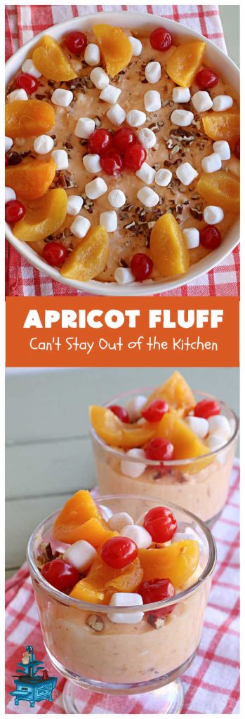 Apricot Fluff | Can't Stay Out of the Kitchen