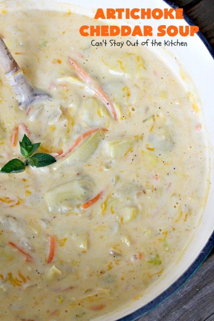 Artichoke Cheddar Soup | Can't Stay Out of the Kitchen | this #soup is comfort food at it's best & only takes 25 minutes to make! It's perfect for week nights now that weather is turning cooler. #artichokes #cheddarcheese #glutenfree