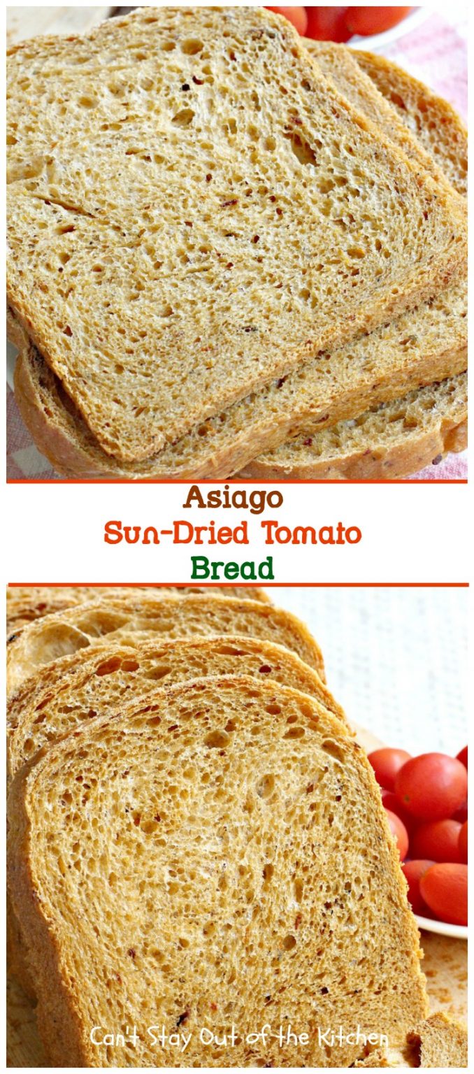 Asiago SunDried Tomato Bread Can't Stay Out of the Kitchen