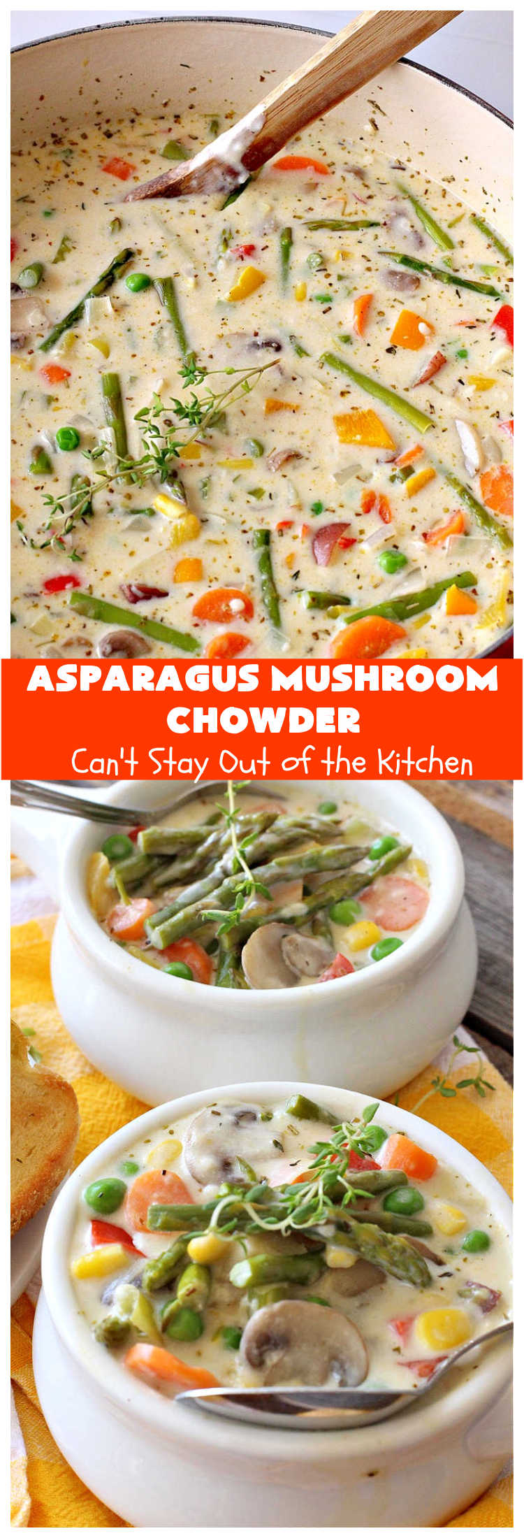 Asparagus Mushroom Chowder | Can't Stay Out of the Kitchen | this spectacular #chowder can be whipped up in 30 minutes. It's perfect for weeknight dinners. While this is a comfort food #recipe it's chocked full of #healthy veggies. Mouthwatering & irresistible! #soup #asparagus #mushrooms #potatoes #carrots #corn #GlutenFree #AsparagusMushroomChowder