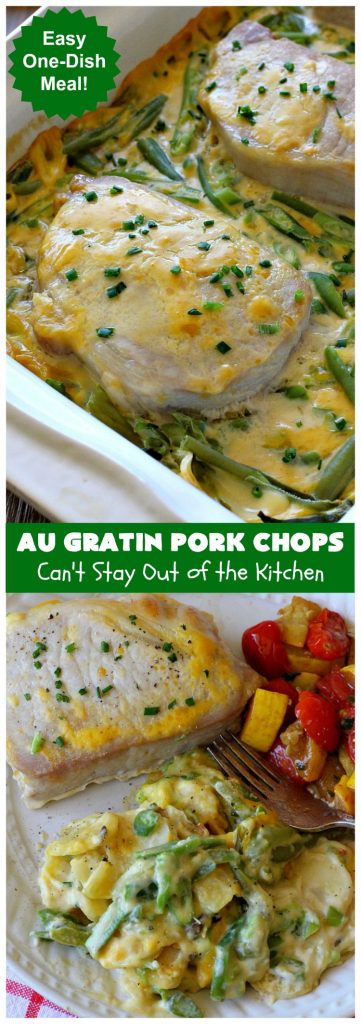 Au Gratin Pork Chops | Can't Stay Out of the Kitchen