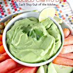 Avocado Cilantro Dip | Can't Stay Out of the Kitchen