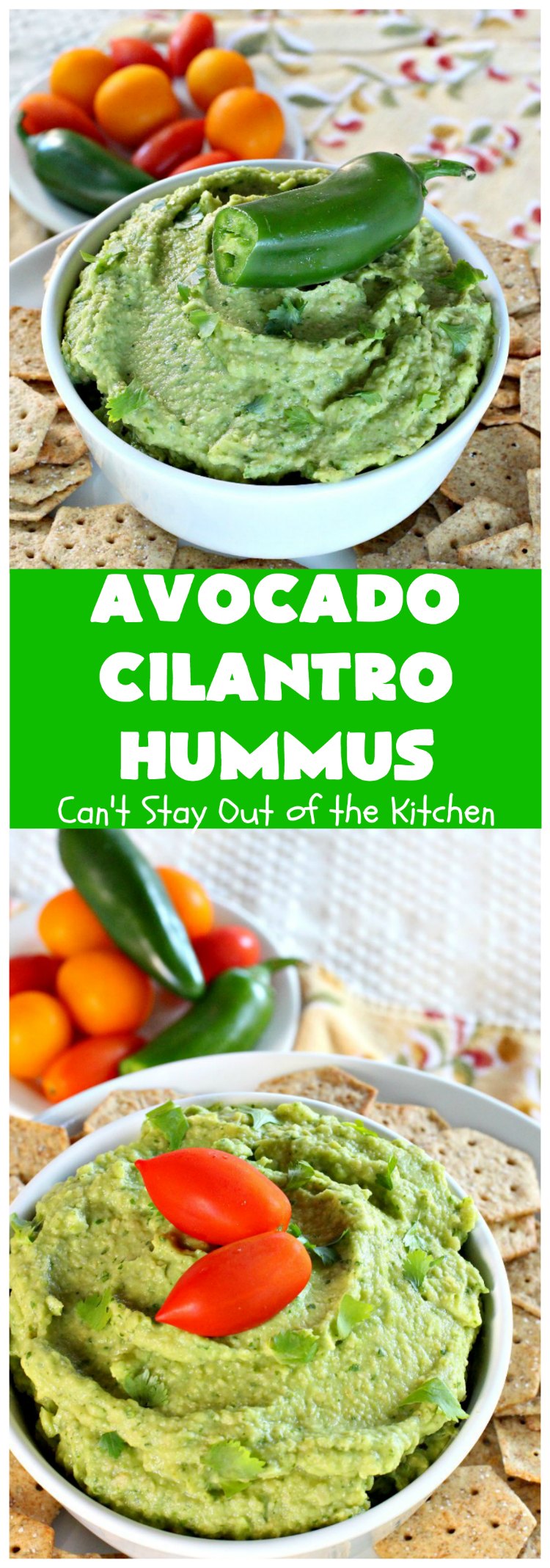 Avocado Cilantro Hummus | Can't Stay Out of the Kitchen